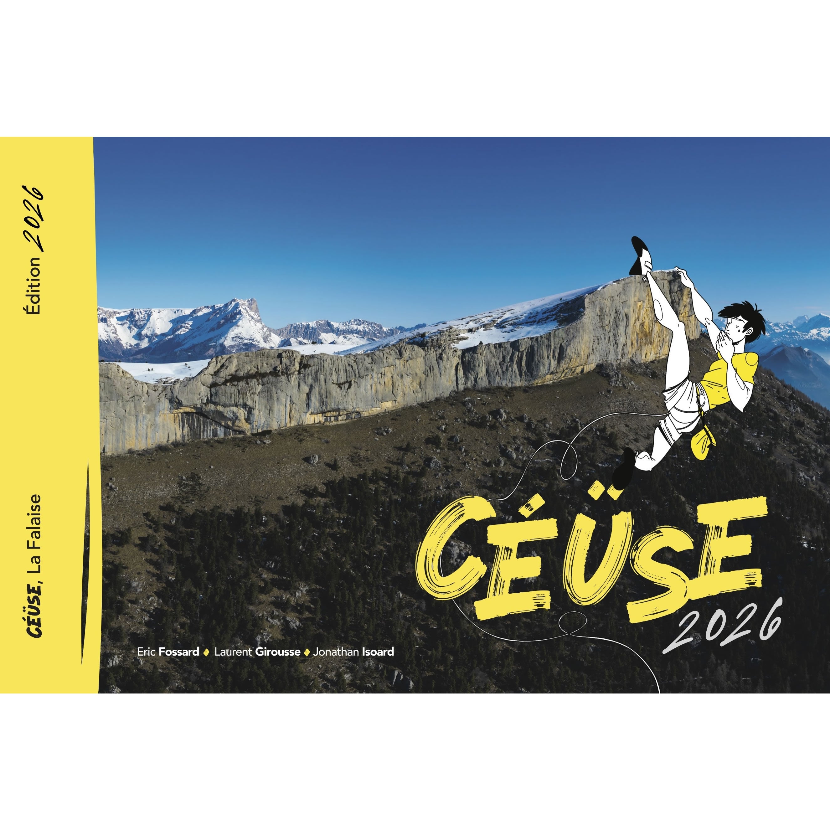 Ceuse Rock Climbing Guidebook and Topo - 2026 Edition